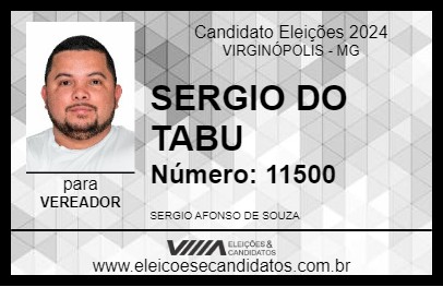 Candidato SERGIO DO TABU 2024 - VIRGINÓPOLIS - Eleições