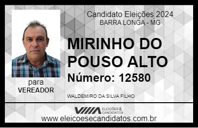 Candidato MIRINHO DO POUSO ALTO 2024 - BARRA LONGA - Eleições