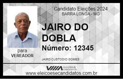 Candidato JAIRO DO DOBLA 2024 - BARRA LONGA - Eleições