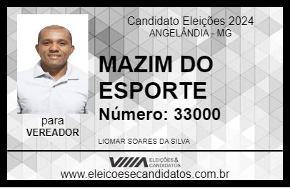 Candidato MAZIM DO ESPORTE 2024 - ANGELÂNDIA - Eleições