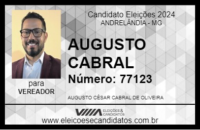 Candidato AUGUSTO CABRAL 2024 - ANDRELÂNDIA - Eleições