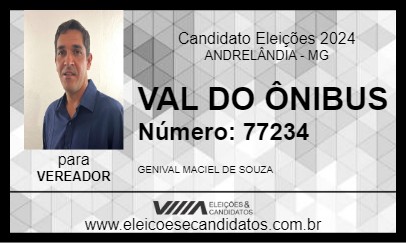 Candidato VAL DO ÔNIBUS 2024 - ANDRELÂNDIA - Eleições