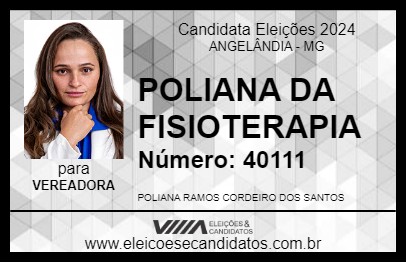 Candidato POLIANA DA FISIOTERAPIA 2024 - ANGELÂNDIA - Eleições