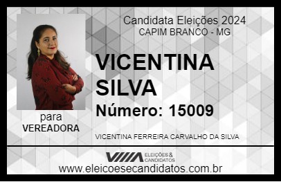 Candidato VICENTINA SILVA 2024 - CAPIM BRANCO - Eleições