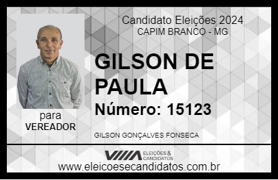 Candidato GILSON DE PAULA 2024 - CAPIM BRANCO - Eleições