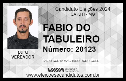 Candidato FABIO DO TABULEIRO 2024 - CATUTI - Eleições