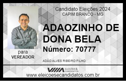 Candidato ADAOZINHO DE DONA BELA 2024 - CAPIM BRANCO - Eleições