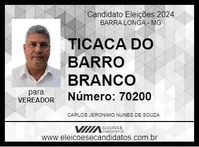 Candidato TICACA DO BARRO BRANCO 2024 - BARRA LONGA - Eleições