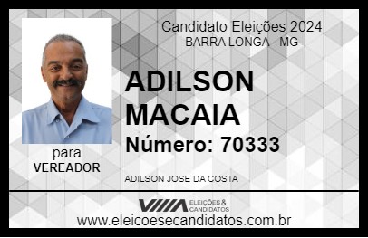 Candidato ADILSON MACAIA 2024 - BARRA LONGA - Eleições