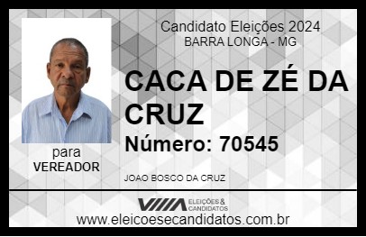 Candidato CACA DE ZÉ DA CRUZ 2024 - BARRA LONGA - Eleições