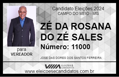 Candidato ZÉ DA ROSANA DO ZÉ SALES 2024 - CAMPO DO MEIO - Eleições