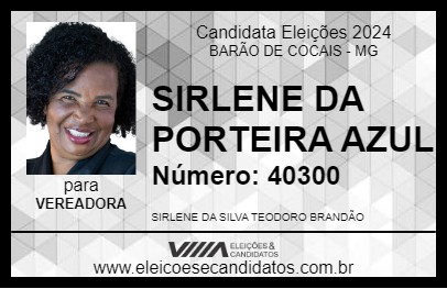 Candidato SIRLENE DA PORTEIRA AZUL 2024 - BARÃO DE COCAIS - Eleições