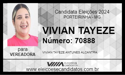 Candidato VIVIAN TAYEZE 2024 - PORTEIRINHA - Eleições