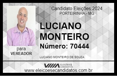 Candidato LUCIANO MONTEIRO 2024 - PORTEIRINHA - Eleições