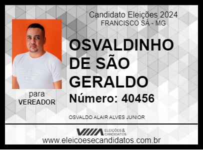 Candidato OSVALDINHO DE SÃO GERALDO 2024 - FRANCISCO SÁ - Eleições