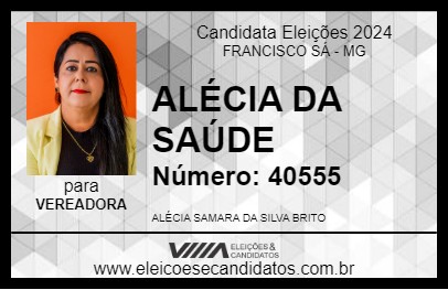 Candidato ALÉCIA DA SAÚDE 2024 - FRANCISCO SÁ - Eleições