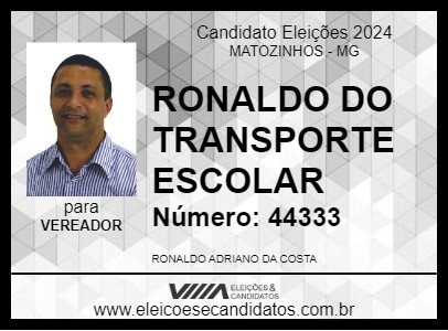 Candidato RONALDO DO TRANSPORTE ESCOLAR 2024 - MATOZINHOS - Eleições