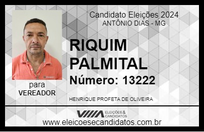 Candidato RIQUIM PALMITAL 2024 - ANTÔNIO DIAS - Eleições