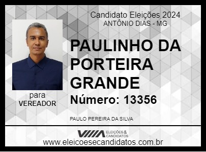 Candidato PAULINHO DA PORTEIRA GRANDE 2024 - ANTÔNIO DIAS - Eleições