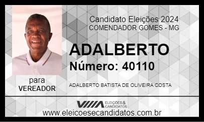 Candidato ADALBERTO 2024 - COMENDADOR GOMES - Eleições