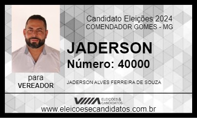 Candidato JADERSON 2024 - COMENDADOR GOMES - Eleições