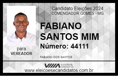 Candidato FABIANO SANTOS MIM 2024 - COMENDADOR GOMES - Eleições