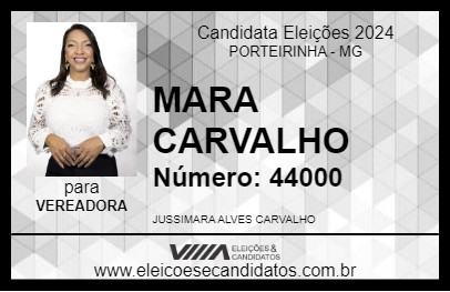 Candidato MARA CARVALHO 2024 - PORTEIRINHA - Eleições