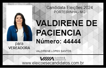 Candidato VALDIRENE DE PACIENCIA 2024 - PORTEIRINHA - Eleições