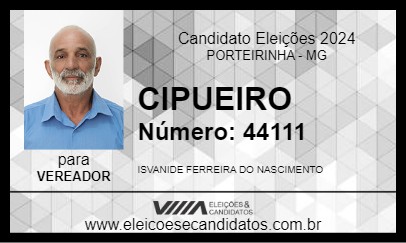 Candidato CIPUEIRO 2024 - PORTEIRINHA - Eleições