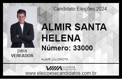 Candidato ALMIR SANTA HELENA 2024 - ARAGUARI - Eleições