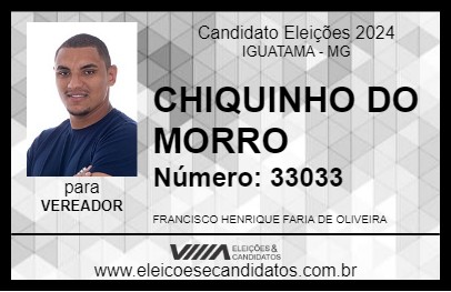 Candidato CHIQUINHO DO MORRO 2024 - IGUATAMA - Eleições