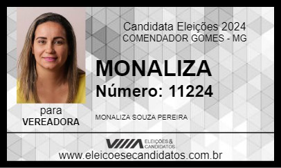 Candidato MONALIZA 2024 - COMENDADOR GOMES - Eleições