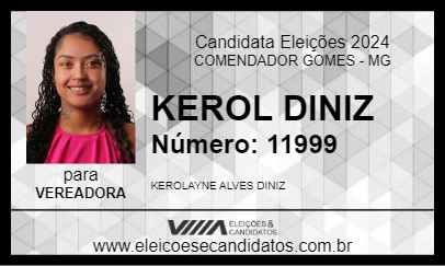 Candidato KEROL DINIZ 2024 - COMENDADOR GOMES - Eleições