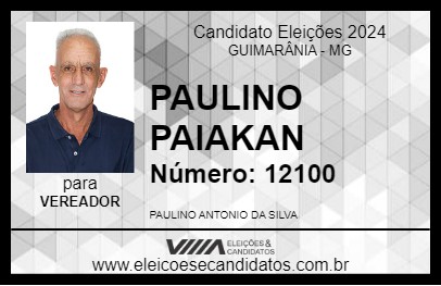 Candidato PAULINO PAIAKAN 2024 - GUIMARÂNIA - Eleições