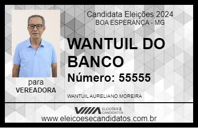 Candidato WANTUIL MOREIRA 2024 - BOA ESPERANÇA - Eleições