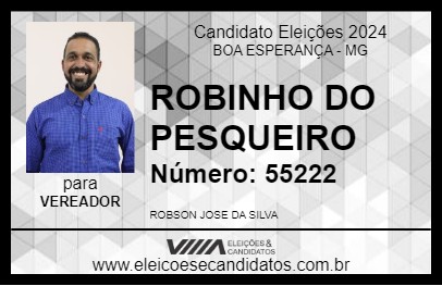 Candidato ROBINHO DO PESQUEIRO 2024 - BOA ESPERANÇA - Eleições