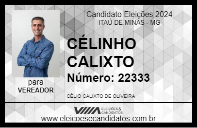 Candidato CÉLINHO CALIXTO 2024 - ITAÚ DE MINAS - Eleições