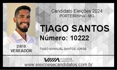 Candidato TIAGO SANTOS 2024 - PORTEIRINHA - Eleições