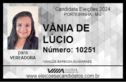 Candidato VÂNIA DE LÚCIO 2024 - PORTEIRINHA - Eleições