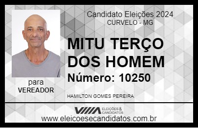 Candidato MITU TERÇO DOS HOMEM 2024 - CURVELO - Eleições