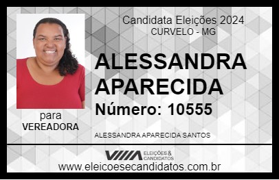 Candidato ALESSANDRA APARECIDA 2024 - CURVELO - Eleições