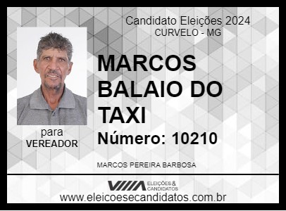 Candidato MARCOS BALAIO  DO TAXI 2024 - CURVELO - Eleições