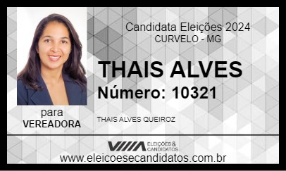 Candidato THAIS ALVES 2024 - CURVELO - Eleições