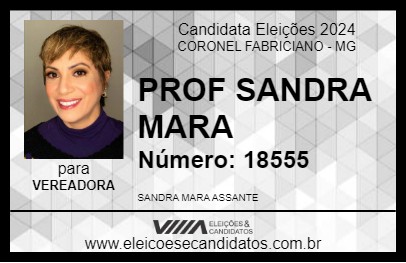 Candidato PROF SANDRA MARA 2024 - CORONEL FABRICIANO - Eleições