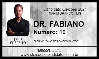 Candidato DR. FABIANO 2024 - CAPIM BRANCO - Eleições