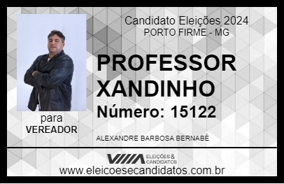 Candidato PROFESSOR XANDINHO 2024 - PORTO FIRME - Eleições