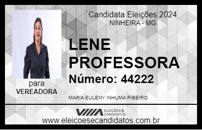 Candidato LENE PROFESSORA 2024 - NINHEIRA - Eleições