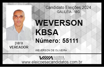 Candidato WEVERSON KBSA 2024 - GALILÉIA - Eleições