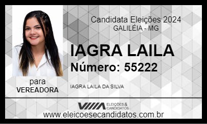 Candidato IAGRA LAILA 2024 - GALILÉIA - Eleições