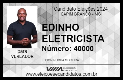 Candidato EDINHO ELETRICISTA 2024 - CAPIM BRANCO - Eleições